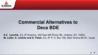 Commercial Alternatives to Deca BDE