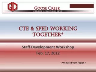 CTE &amp; SPED Working together*