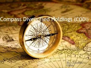 Compass Diversified Holdings (CODI)