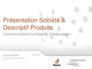 pr sentation soci t descriptif produits