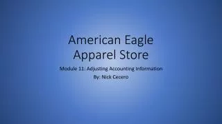 American Eagle Apparel Store