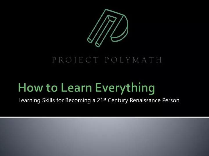 learning skills for becoming a 21 st century renaissance person