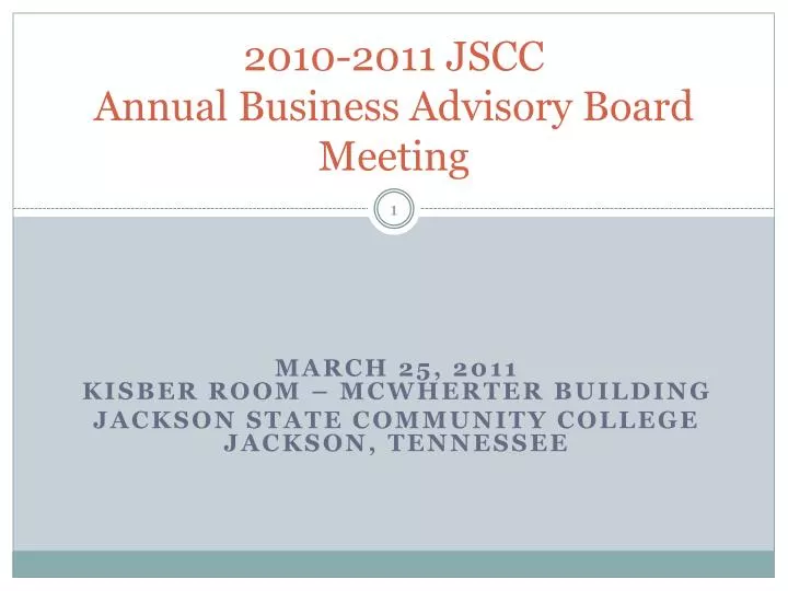 2010 2011 jscc annual business advisory board meeting