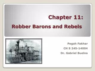 Chapter 11: Robber Barons and Rebels