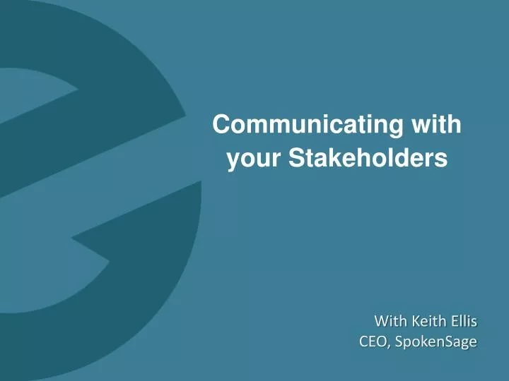 communicating with your stakeholders