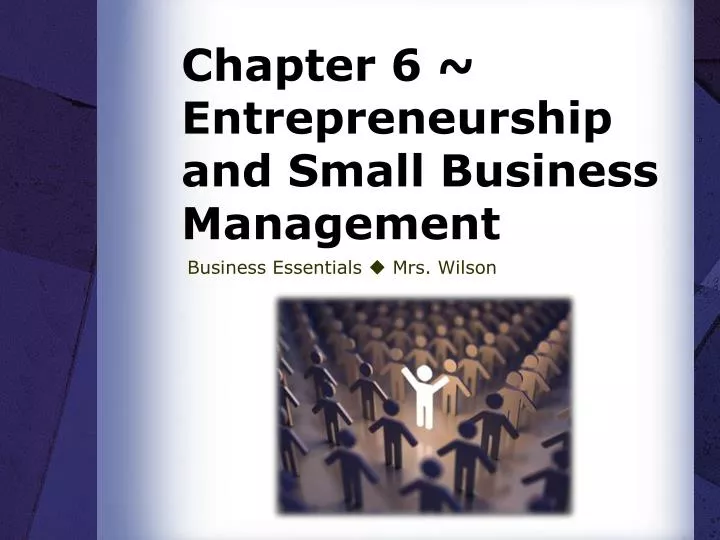 chapter 6 entrepreneurship and small business management