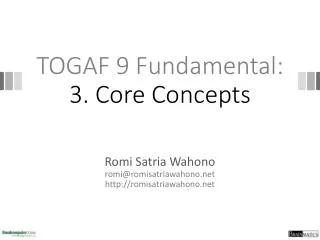 TOGAF 9 Fundamental: 3. Core Concepts