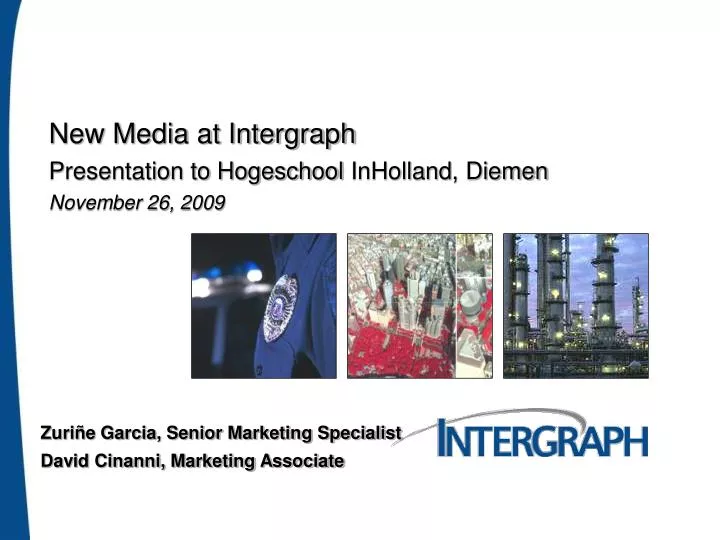 new media at intergraph presentation to hogeschool inholland diemen november 26 2009