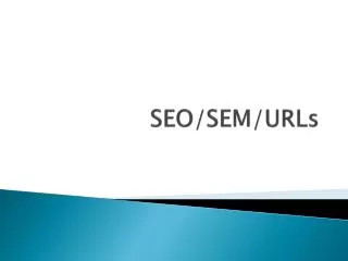 SEO/SEM/URLs