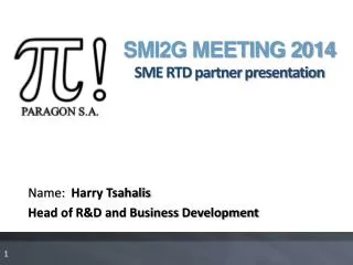 SMI2G MEETING 2014 SME RTD partner presentation