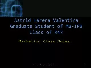 Astrid Harera Valentina Graduate Student of MB-IPB Class of R47