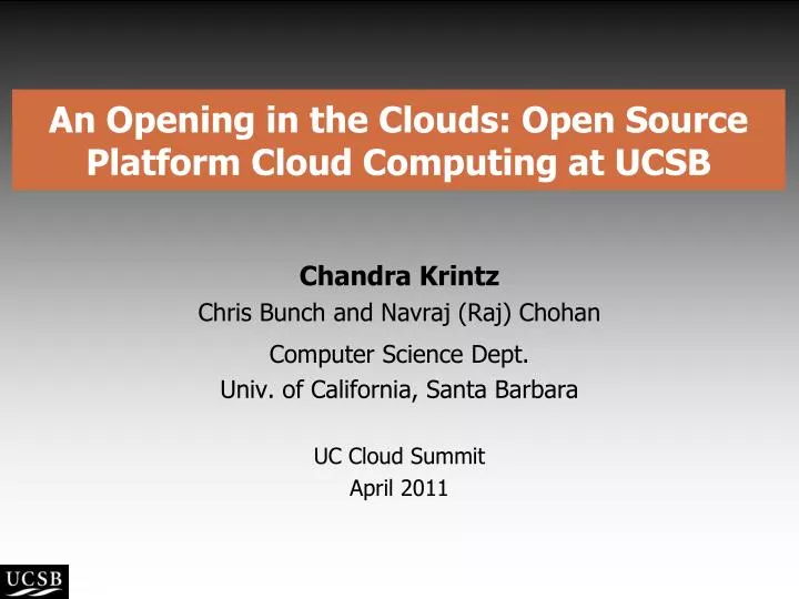 an opening in the clouds open source platform cloud computing at ucsb