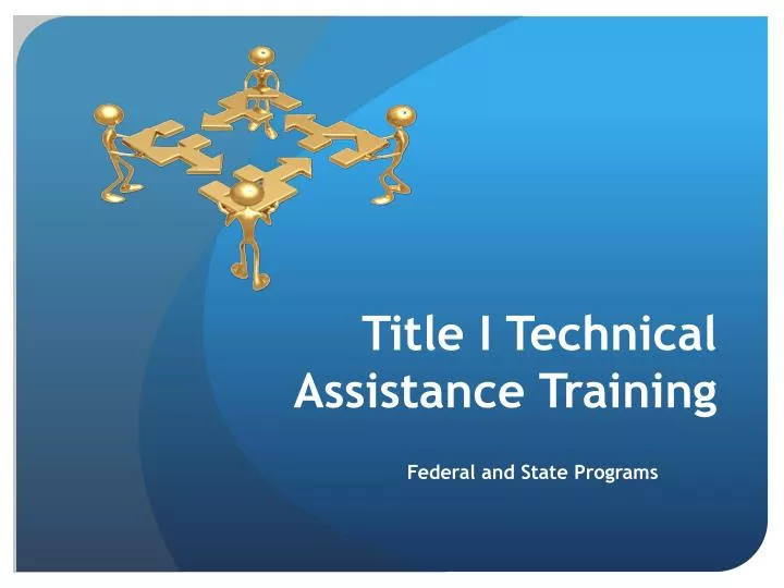 title i technical assistance training