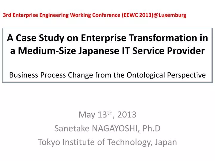 may 13 th 2013 sanetake nagayoshi ph d tokyo institute of technology japan