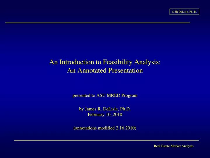 an introduction to feasibility analysis an annotated presentation
