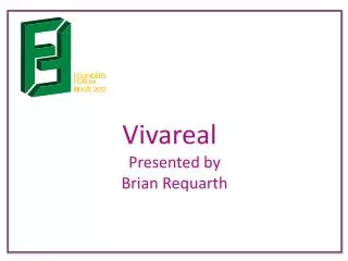 Vivareal Presented by Brian Requarth