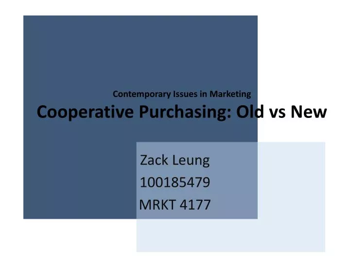 contemporary issues in marketing cooperative purchasing old vs new