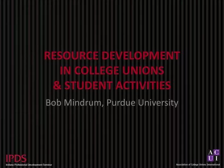 resource development in college unions student activities