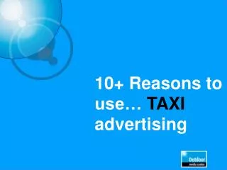 10+ Reasons to use… TAXI advertising