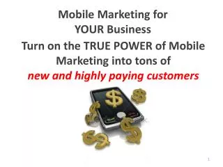 Mobile Marketing for YOUR Business