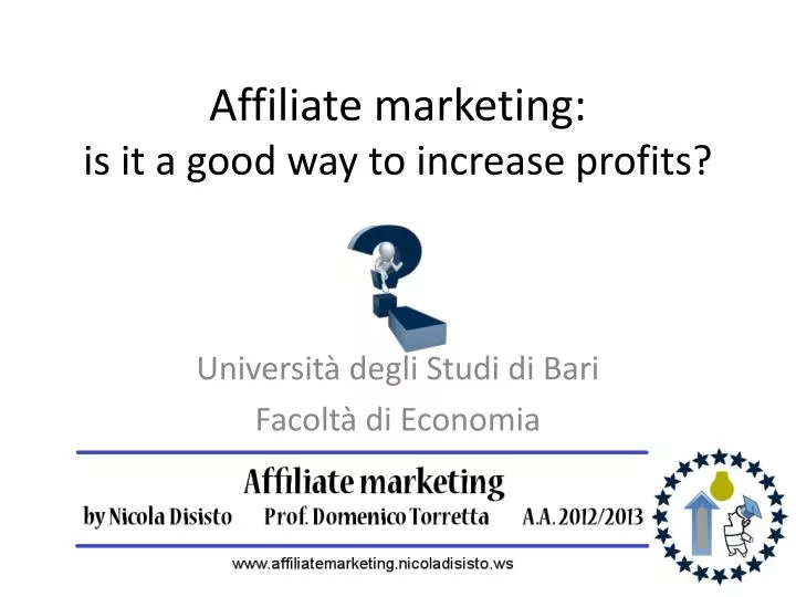 affiliate marketing is it a good way to increase profits