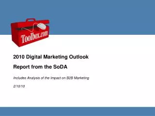 Includes Analysis of the Impact on B2B Marketing 2/10/10