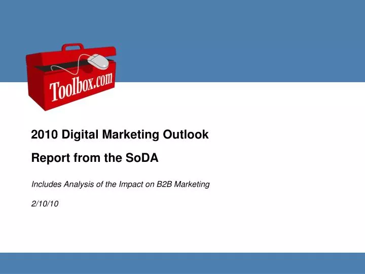 includes analysis of the impact on b2b marketing 2 10 10
