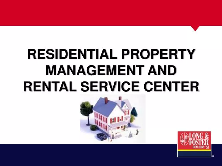 residential property management and rental service center