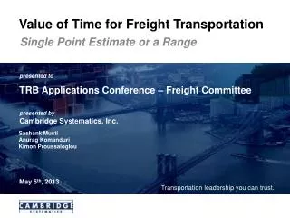 Value of Time for Freight Transportation