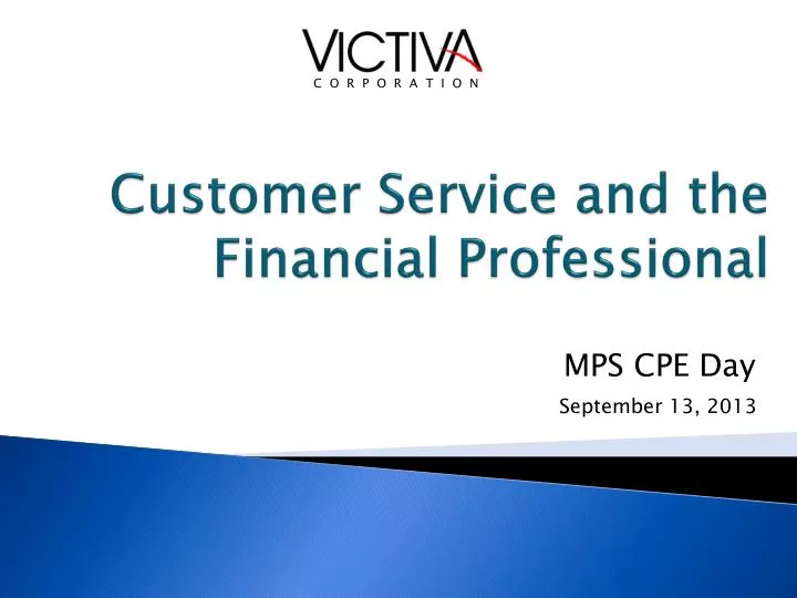 customer service and the financial professional