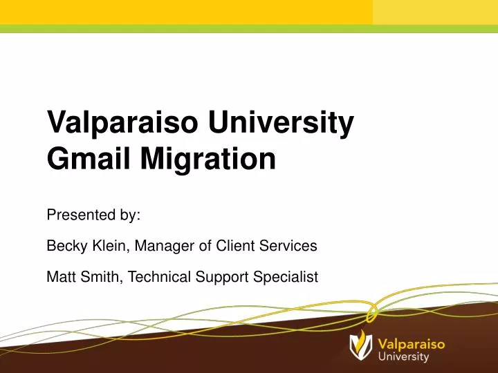 valparaiso university gmail migration