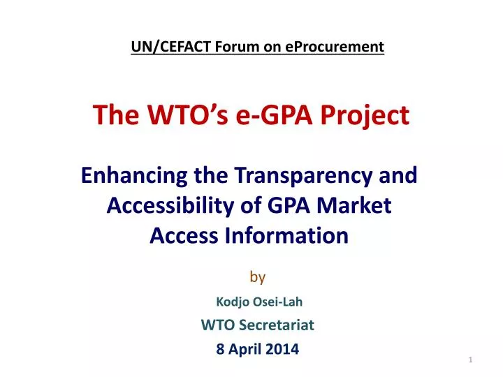 the wto s e gpa project