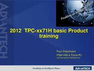 2012 TPC-xx71H basic Product training