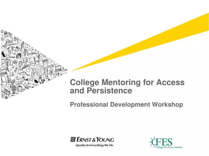 college mentoring for access and persistence professional development workshop