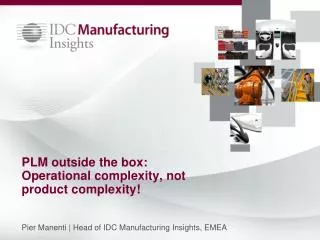 PLM outside the box: Operational complexity, not product complexity!
