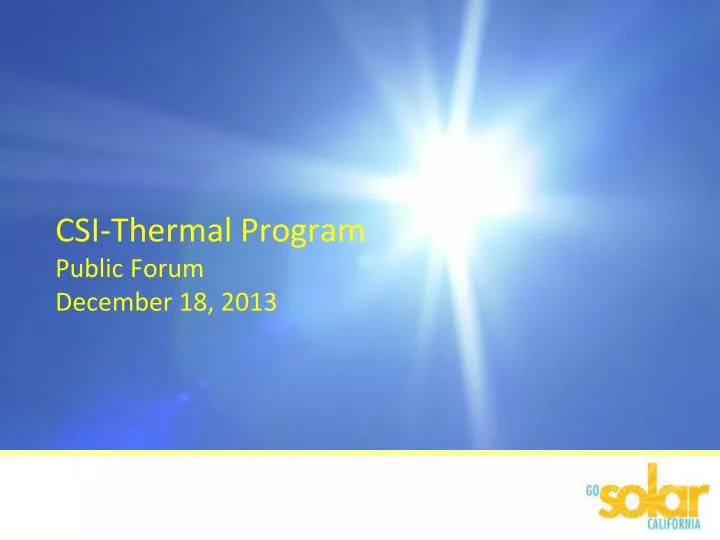 csi thermal program public forum december 18 2013