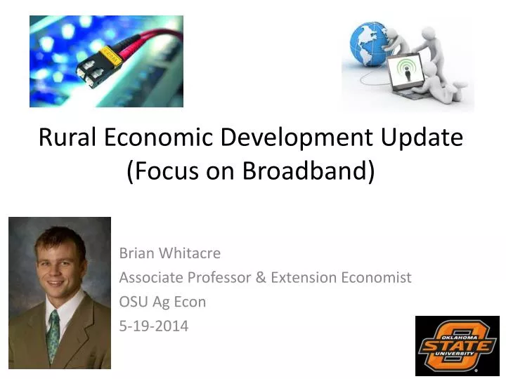 rural economic development update focus on broadband