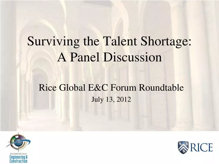 surviving the talent shortage a panel discussion