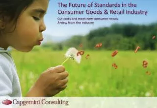 The Future of Standards in the Consumer Goods &amp; Retail Industry