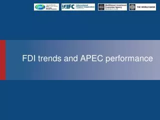 FDI trends and APEC performance