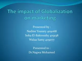 The impact of Globalization on marketing