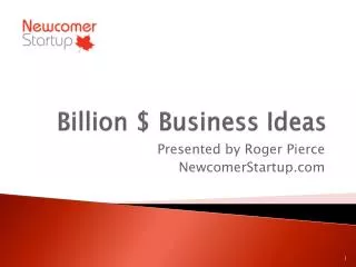 Billion $ Business Ideas