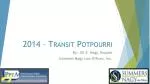 2014 – Transit Potpourri