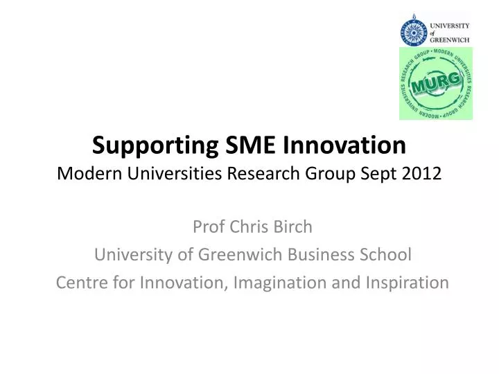 supporting sme innovation modern universities research group sept 2012