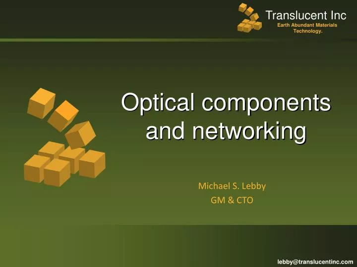 optical components and networking