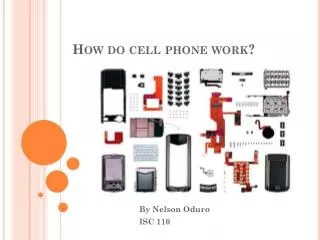 How do cell phone work?