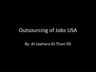 Outsourcing of Jobs USA