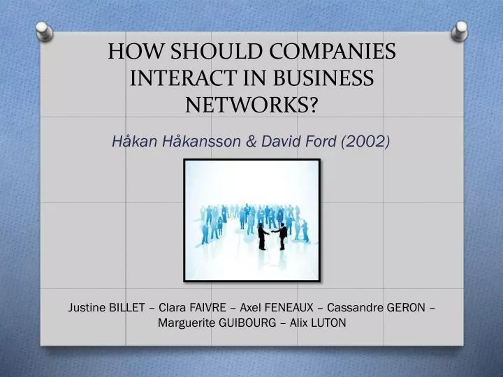 how should companies interact in business networks