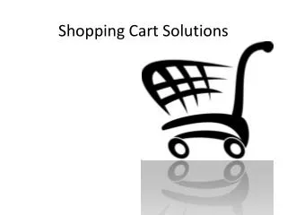 Shopping Cart Solutions