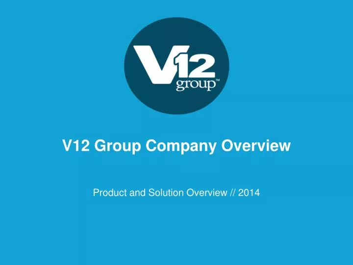 v12 group company overview
